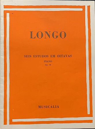 LONGO - SEIS ESTUDOS EM OITAVAS PARA PIANO Op. 48