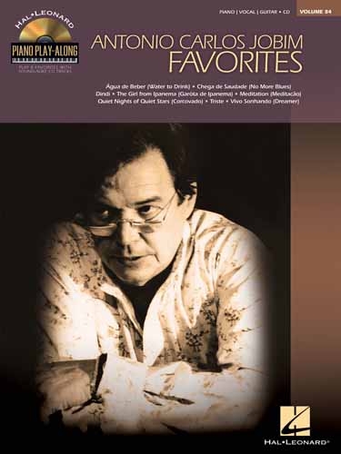ANTONIO CARLOS JOBIM - FAVORITES - Piano Play-Along Volume 84