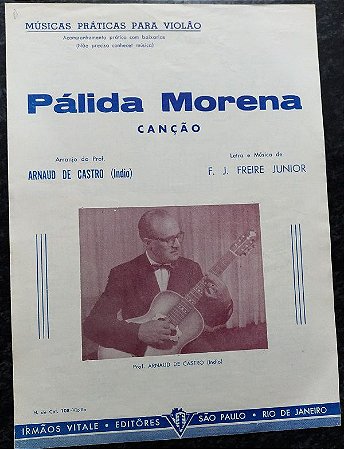 PARTITURA PARA VIOLÃO: PÁLIDA MORENA - F. J. Freire Junior