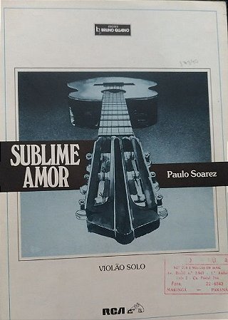 PARTITURA PARA VIOLÃO: SUBLIME AMOR - Paulo Soarez