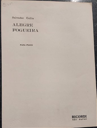 ALEGRE FOGUEIRA - Partitura para piano (2 ou 4 mãos) - Salvador Callia