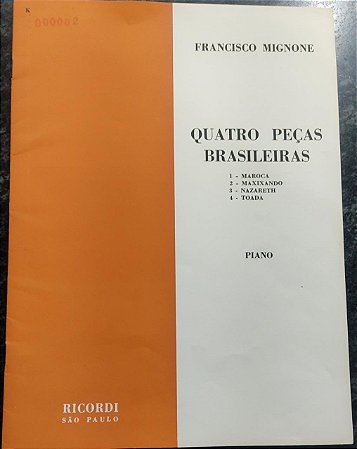 QUATRO PEÇAS BRASILEIRAS - partitura para piano - Francisco Mignone