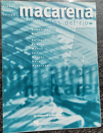 MACARENA - partitura para piano, canto e cifras para violão - Los Del Rio