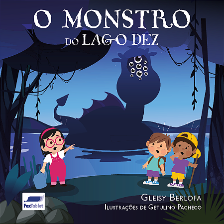 [LIVRO IMPRESSO] O Monstro do Lago Dez