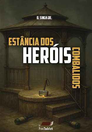 [LIVRO IMPRESSO] Estância dos Heróis Combalidos