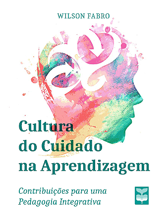 [EBOOK: EPUB 2] Cultura do Cuidado na Aprendizagem