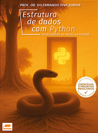 [LIVRO IMPRESSO] Estrutura de dados com Python: construindo as raízes do futuro