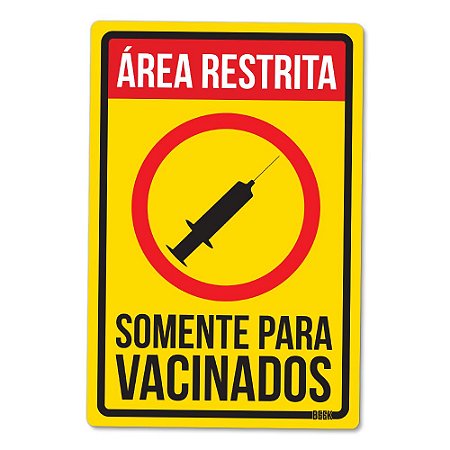 Placa Decorativa 24x16 - Área Restrita Somente para Vacinados