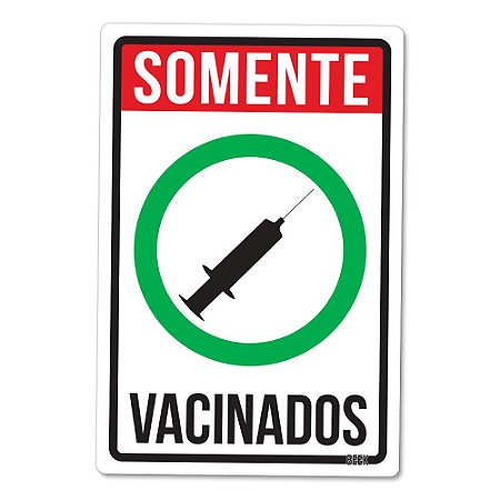 Placa Decorativa 24x16 - Somente Vacinados