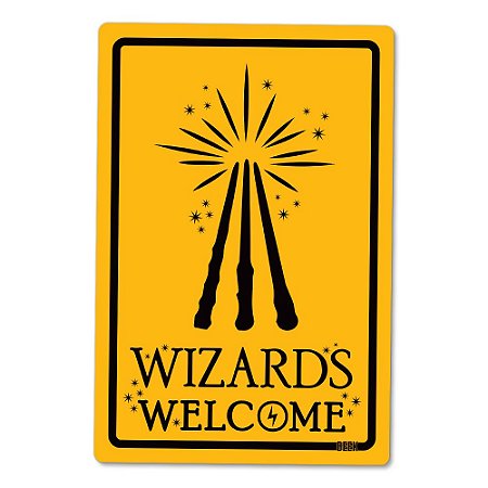 Placa Decorativa 24x16 - WIZARDS WELCOME (nova)