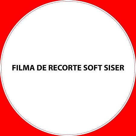 Filme de Recorte Soft Siser