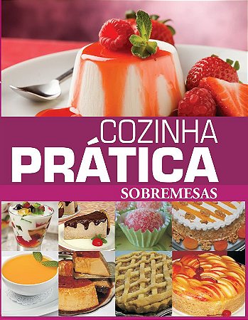 Cozinha Prática - Sobremesas