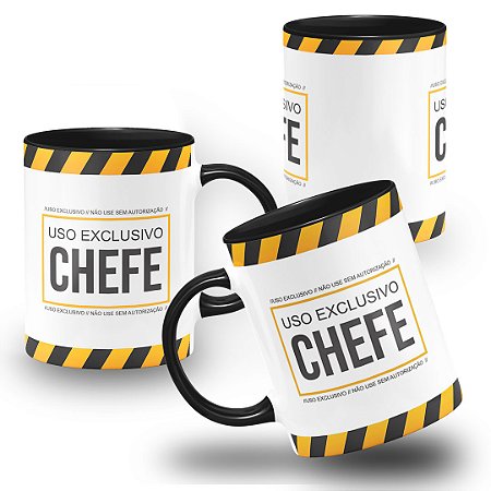 Caneca Chefe Uso Exclusivo Não Use Sem Autorização