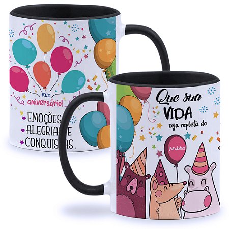 Caneca Aniversário Que sua Vida Seja Repleta de Emoções Alegria