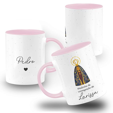 Caneca Batizado Madrinha Consagração Nossa Senhora