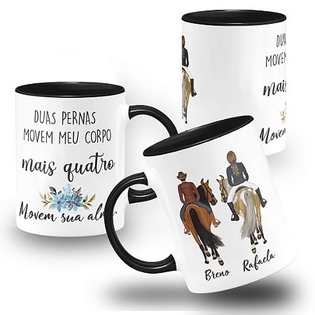 Caneca Casal Pernas Movem Meu Corpo Mais Quatro Movem Sua Alma.