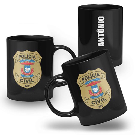 Caneca Polícia Civil do Estado do Mato Grosso 100% Preta