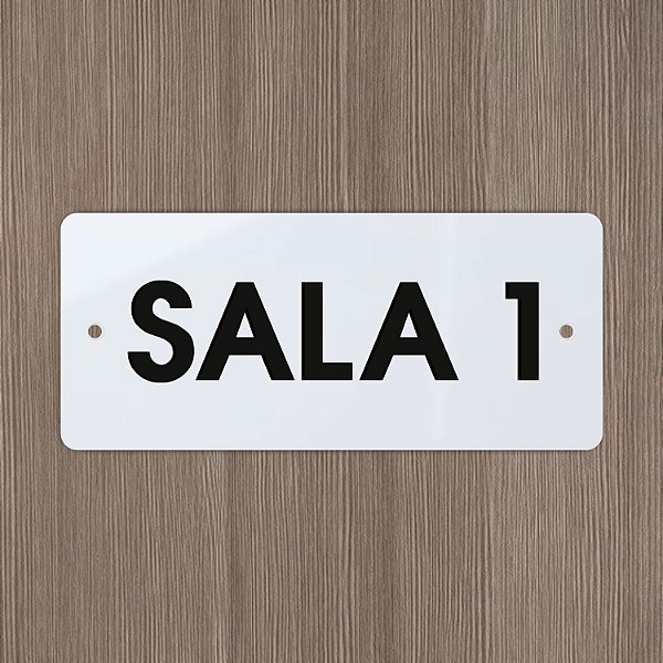 Placa Sala em Acrílico Branco Letras Alto Relevo Furo Parafuso