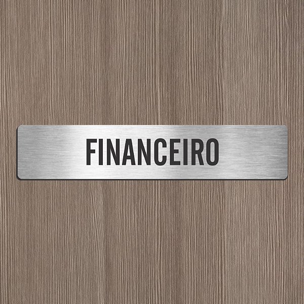 Placa Sinalização Financeiro 6x30cm Alto Relevo
