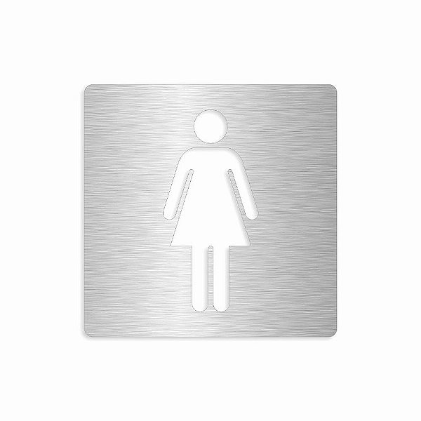Placa Vazada Indicativa Banheiro Feminino Quadrada em Aço Inox Escovado