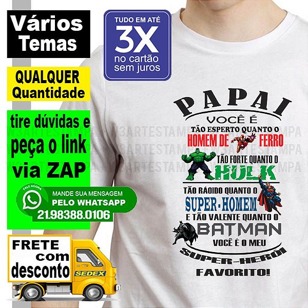 Camisetas dia dos Pais Dica e Sugestão personalizada Papai - W3ARTESTAMPA Camisetas  personalizadas, eventos, aniversários, empresas