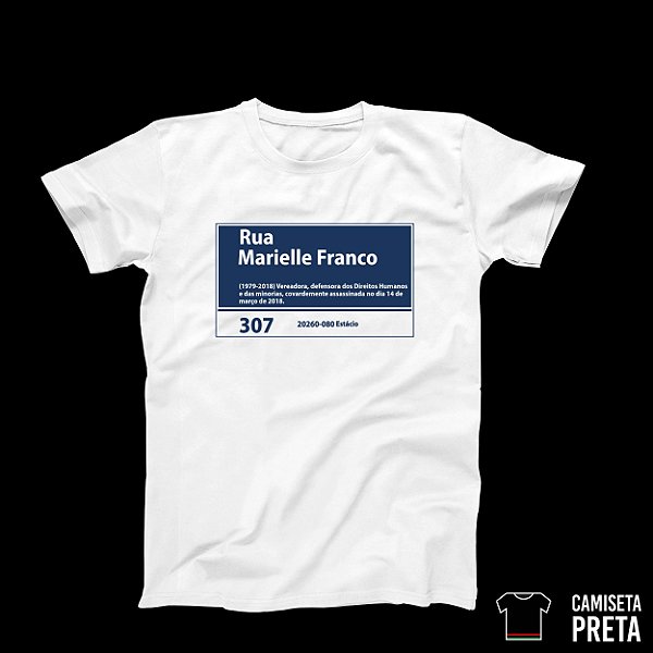 Camiseta Placa Marielle Franco - Da Pele Preta MarketPlace