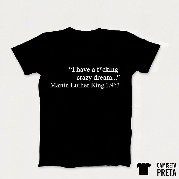 Camiseta "I have a dream" Martin Luther King