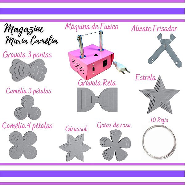 Máquina Fuxico + Novos Moldes + Alicate + 10 Refis De Brinde