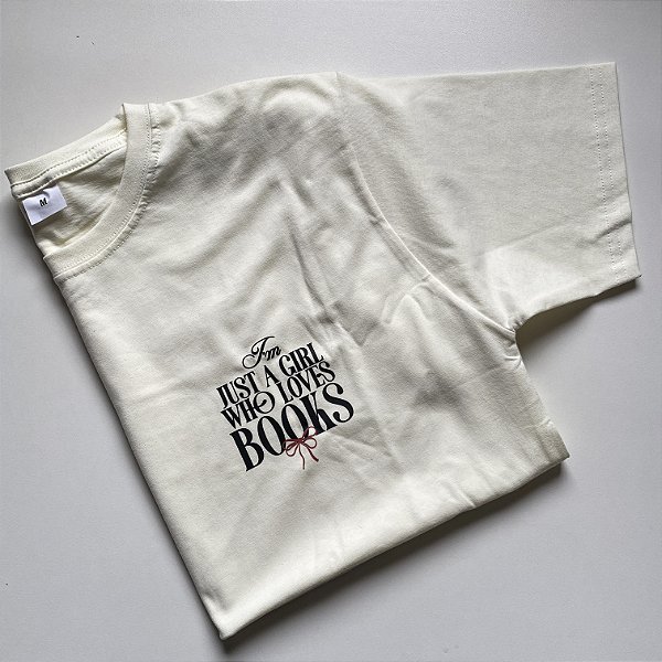 Camiseta | I'm just a girl who read books