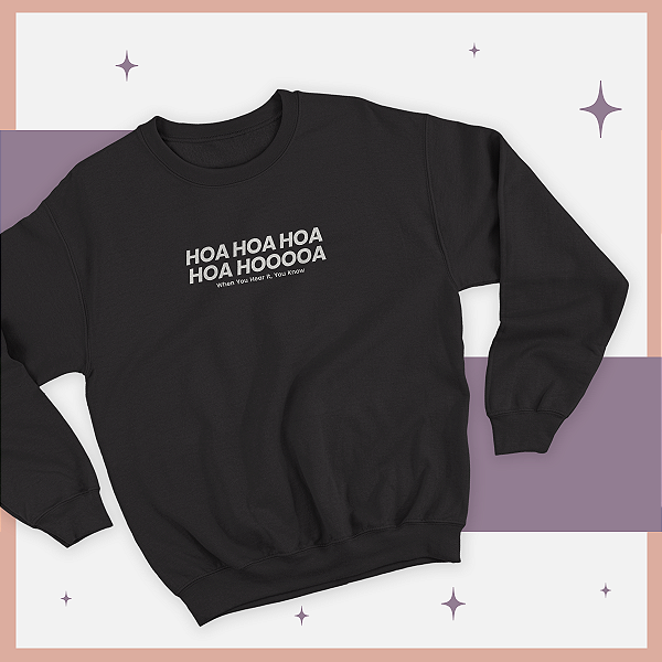 Moletom | Hoa hoa hoa (Crepúsculo)