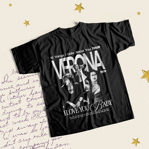 Camiseta | Verona (10 Coisas Que Eu Odeio em Você)