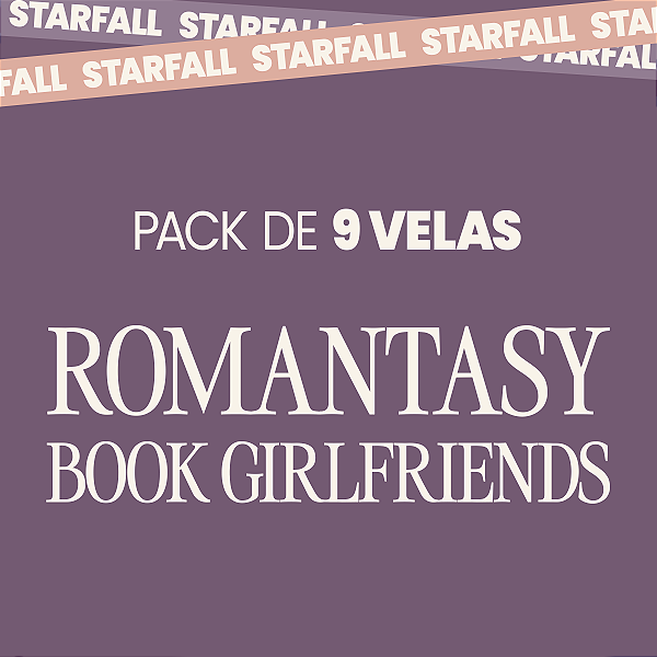 PACK 9 VELAS | Romantasy Girls