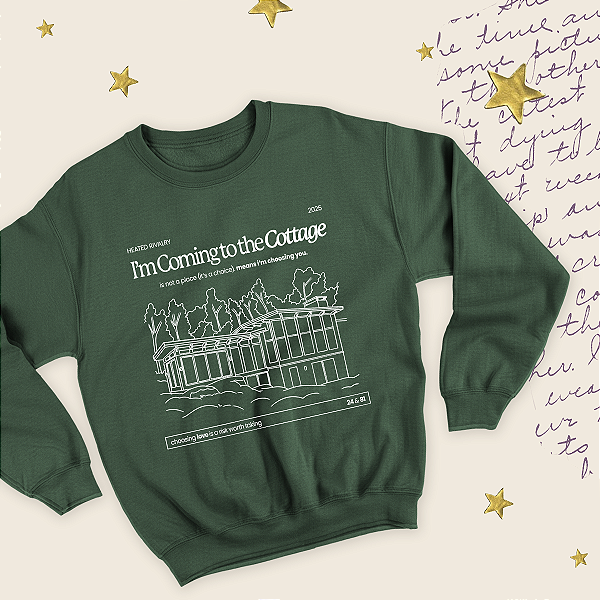 Moletom | I'm coming to the cottage (Heated Rivalry)