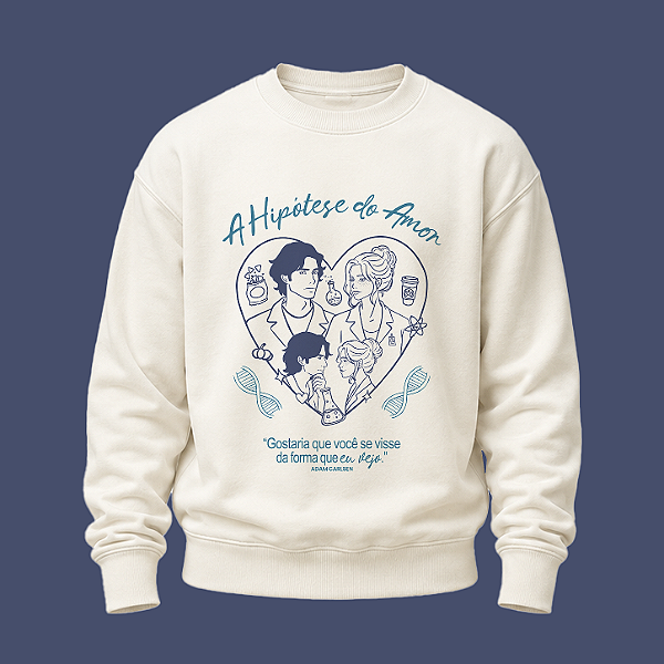 Moletom | A Hipótese do Amor
