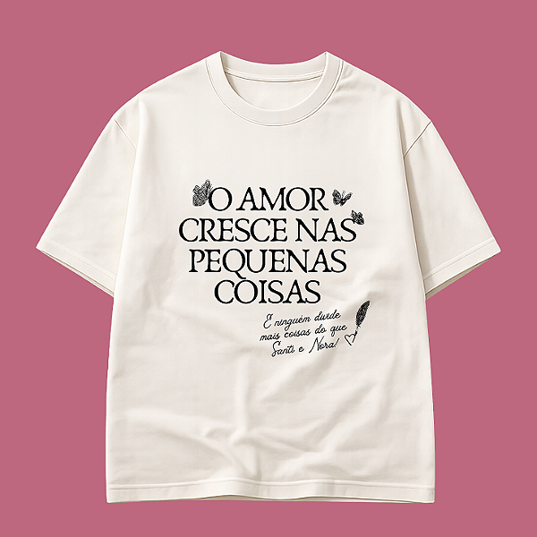 Camiseta | O amor cresce nas pequenas coisas (Wildcats)