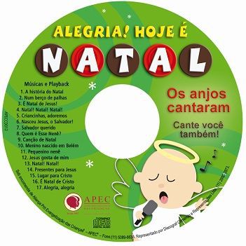 ALEGRIA! HOJE É NATAL! CANTATA COM CD PLAYBACK E PARTITURA APEC