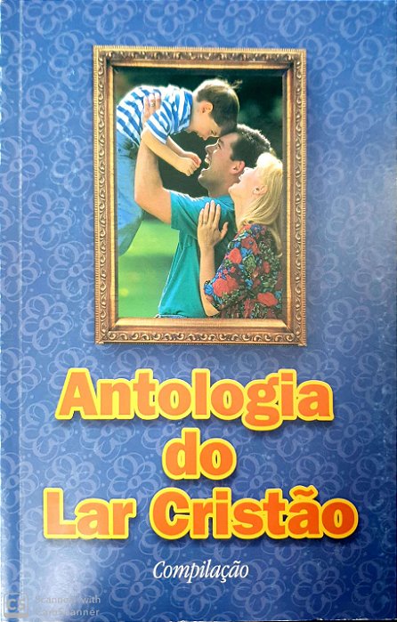 ANTOLOGIA DO LAR CRISTÃO UFMBB