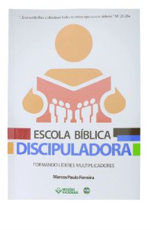 ESCOLA BÍBLICA DISCIPULADORA JMN