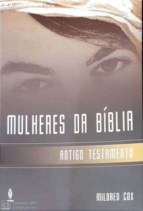 MULHERES DA BÍBLIA ANTIGO TESTAMENTO LIVRO UFMBB