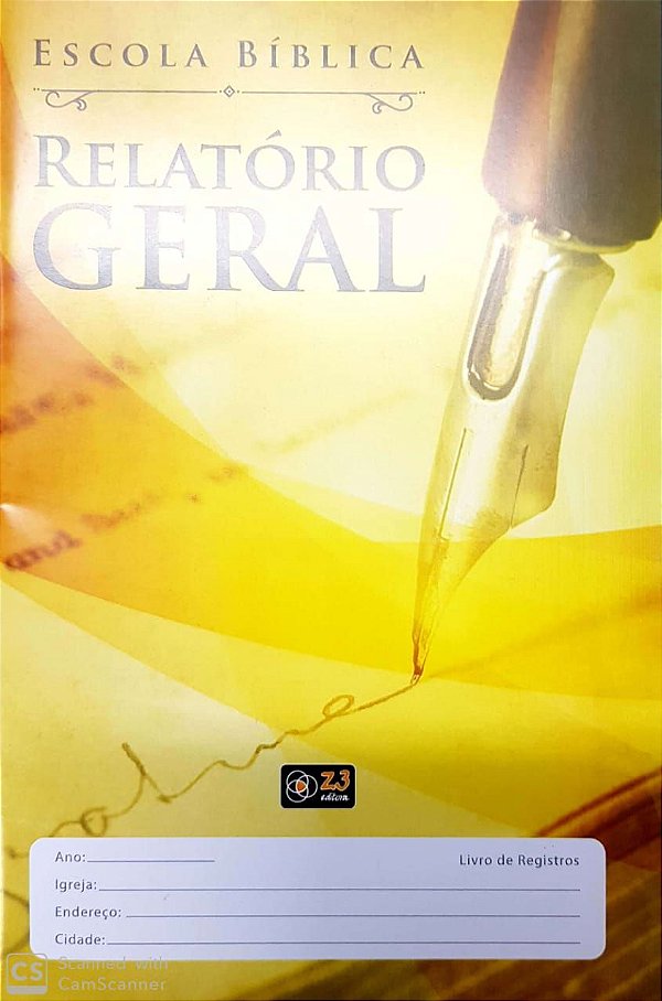 RELATÓRIO GERAL ESCOLA BÍBLICA CANETA Z3