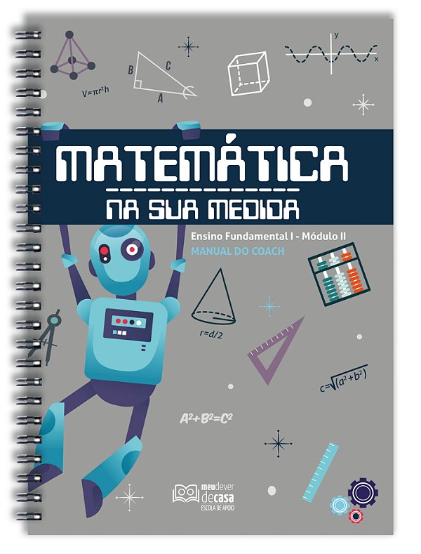 Matemática Na Sua Medida - Fundamental I: Módulo II (Manual do Coach)