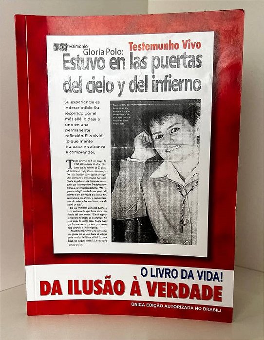 Da ilusão à verdade (Testemunho de Gloria Polo)
