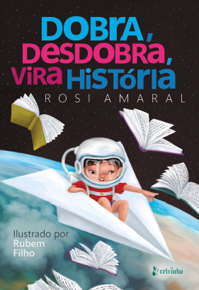 Dobra, desdobra, vira história