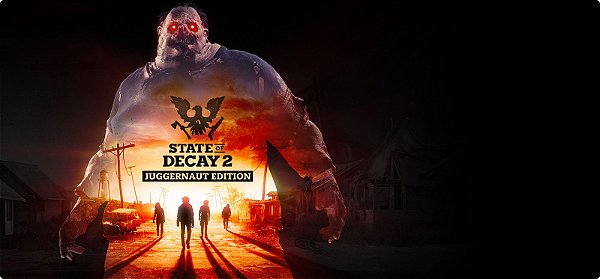 Jogo State of Decay 2: Juggernaut Edition - Xbox 25 Dígitos Código Digital
