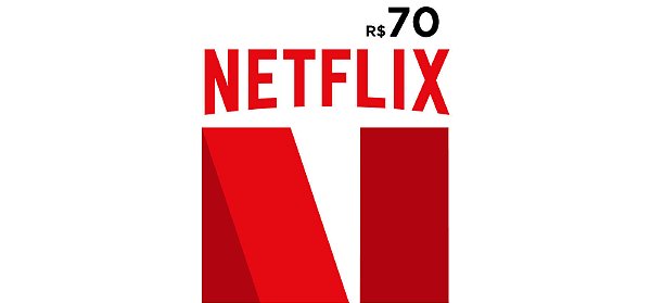 Netflix R$70 Reais - Código Digital