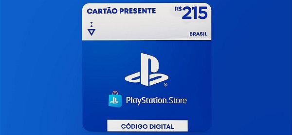 Playstation Store R$215 Reais - Código Digital