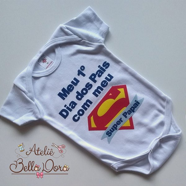 Body Meu primeiro dia dos pais com meu super papai