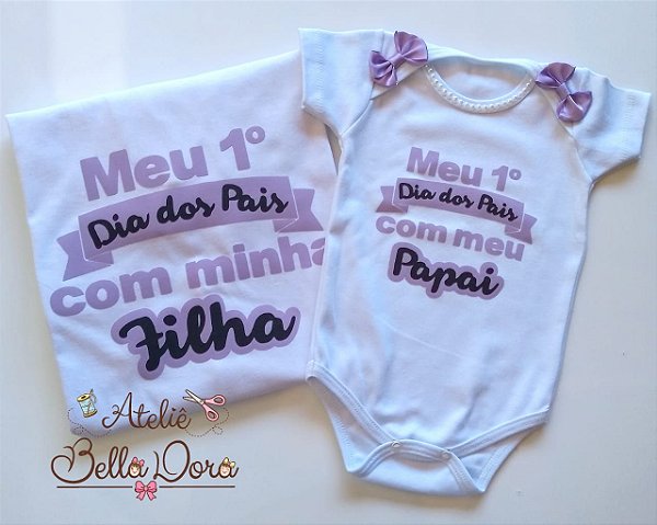Kit camiseta dia dos pais - camiseta Adulto e body Bebê