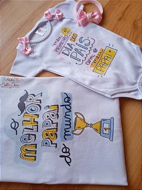 Kit camiseta dia dos pais - camiseta Adulto e body Bebê