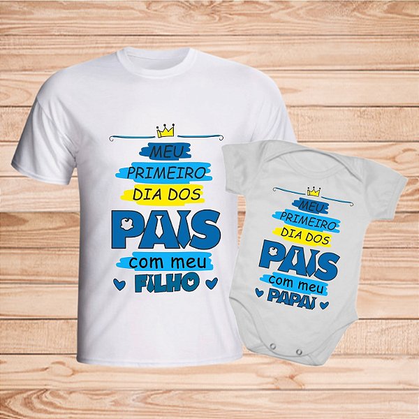 Kit camiseta dia dos pais - camiseta Adulto e body Bebê Menino